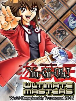 Yu-Gi-Oh! - Ultimate Masters - World Championship Tournament 2006 (USA) (En,Ja,Fr,De,Es,It)