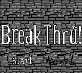 BreakThru! (USA) - Title Screen