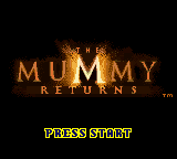 Mummy Returns, The (USA) - Title Screen