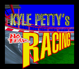 Kyle Petty's No Fear Racing (USA) - Title Screen