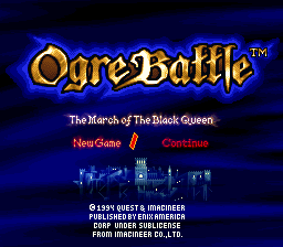 Ogre Battle - The March of the Black Queen (USA) - Title Screen